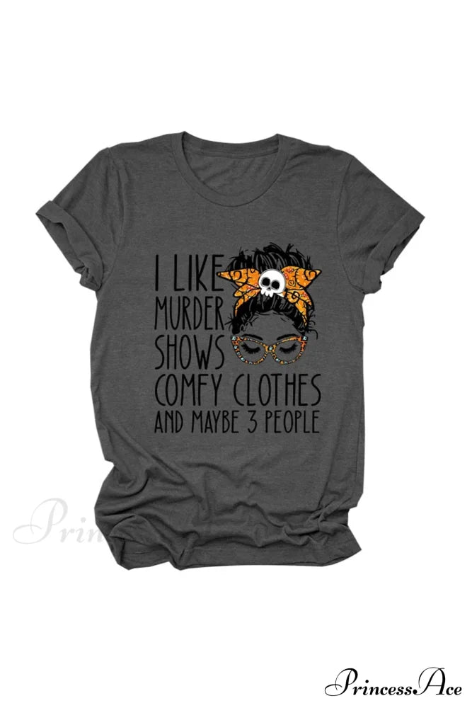 Murder Shows Graphic T-Shirt Gray / S Tees